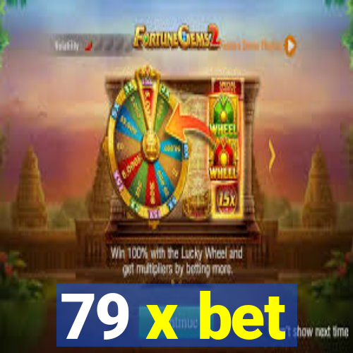 79 x bet